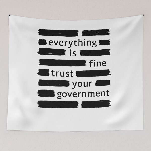 Item preview, Trust Your Government Satire designed and sold by SiarheiYur.