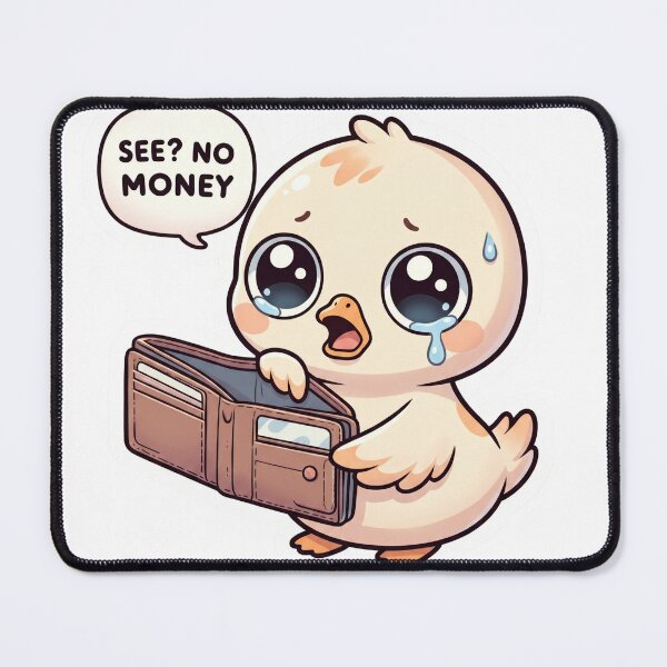 Item preview, See No Money Funny Duck Design– Broke Meme Cute Kawaii Design designed and sold by ColorFlick.