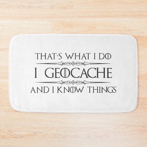 Item preview, I Geocache and I Know Things - Funny Geocaching Swag Gift for Geocacher with GPS designed and sold by merkraht.