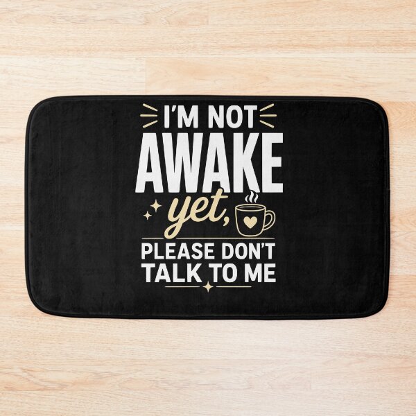 Item preview, I’m Not Awake Yet, Please Don’t Talk to Me – Coffee & Silence Design designed and sold by FreshPixelArt.