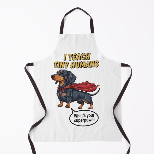 Item preview, I Teach Tiny Humans — What's Your Superpower? designed and sold by TheLongDogStore.