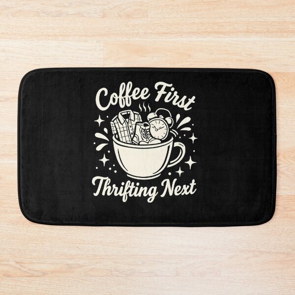Item preview, Coffee First Thrifting Next designed and sold by SiarheiYur.