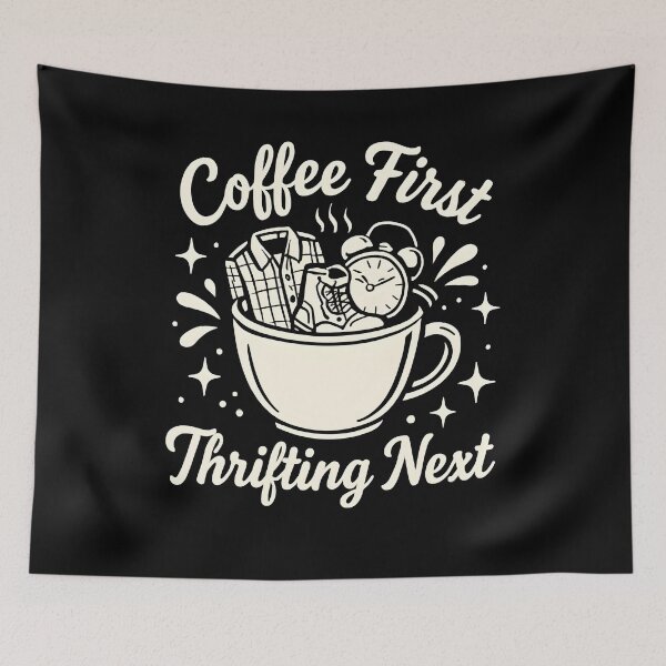 Item preview, Coffee First Thrifting Next designed and sold by SiarheiYur.