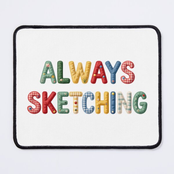 Item preview, ALWAYS SKETCHING - IN FAUX LETTERING designed and sold by AlexOBrienArt.
