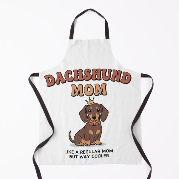 Item preview, Dachshund Mom, Like a Regular Mom But Way Cooler designed and sold by TheLongDogStore.