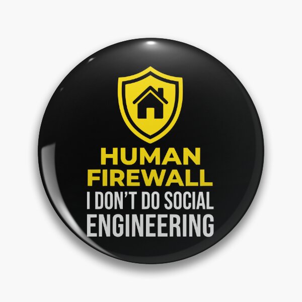 Item preview, Human Firewall Cybersecurity Social Engineering Humor designed and sold by Ixnor.