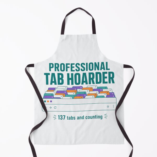 Item preview, Professional Tab Hoarder designed and sold by fadilow.
