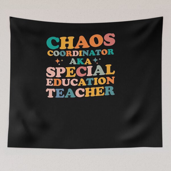 Item preview, Chaos Coordinator AKA Special Education Teacher - To all beautiful special education SPED Teacher beautiful Groovy design  designed and sold by Artsy Apparels.