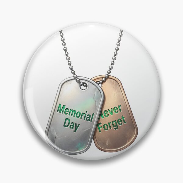 Item preview, Two military dog tags say Never Forget. designed and sold by Creative88Art.