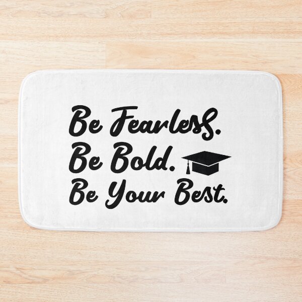 Item preview, Be Fearless Bold Best - Inspirational Graduation Day Motivational Gift designed and sold by FuzionRaptor.
