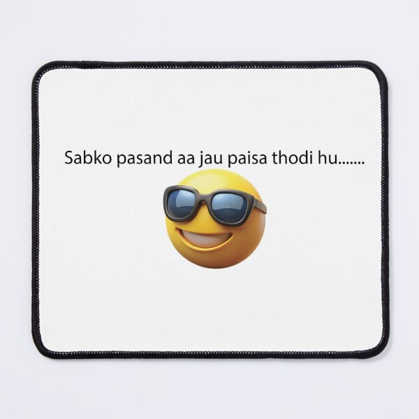 Item preview, Savage Hindi Quote - Sabko Pasand Aa Jau Paisa Thodi Hu designed and sold by auran14.