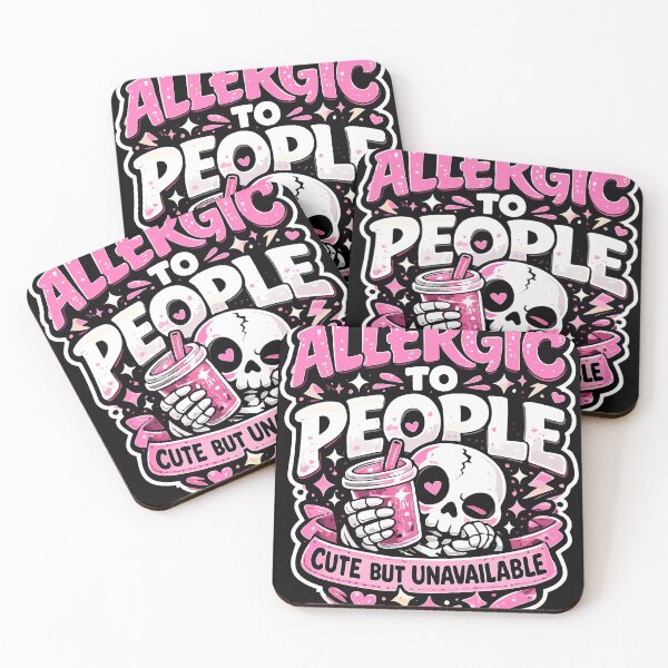 Item preview, Allergic To People Cute But Unavailable designed and sold by Svenniibee.