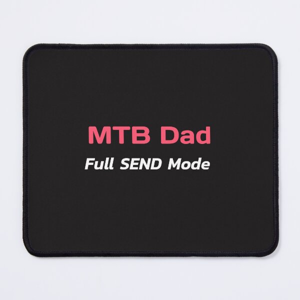 Item preview, MTB Dad, Full Send Mode - MTB Dad designed and sold by GreyTee.