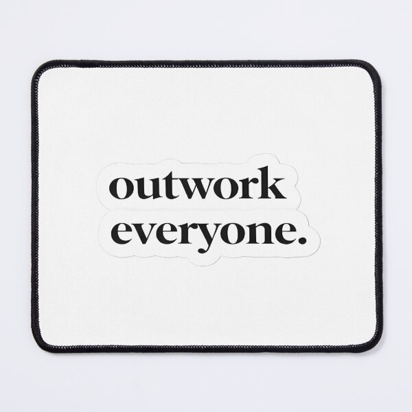 Item preview, Outwork Everyone Sticker Hustle Motivational Bold Quote designed and sold by Luxers Sticker Shop.