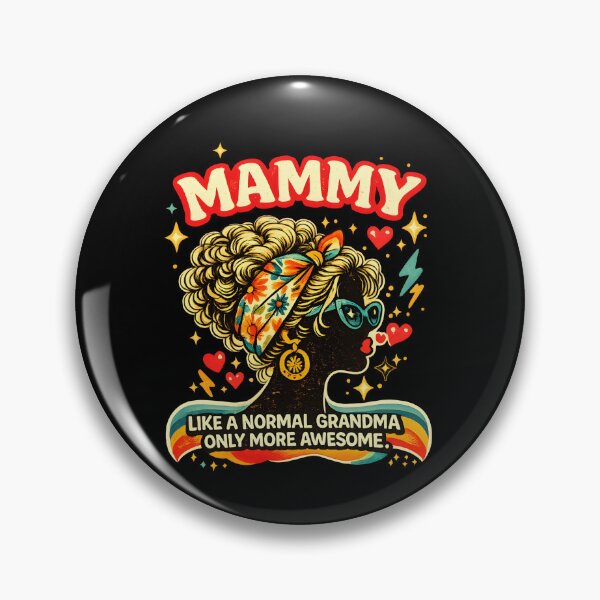 Item preview, Mammy Like A Normal Grandma Only More Awesome Retro Groovy Mother's Day Art designed and sold by Axivra.