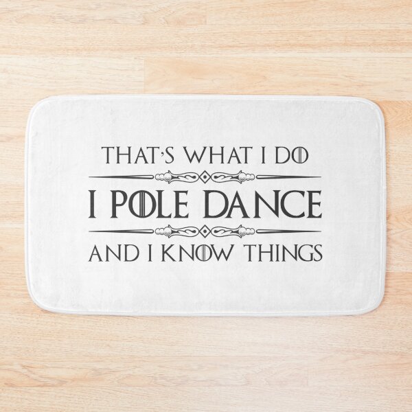 Aperçu de l'œuvre Cadeaux de pole dance - I Pole Dance & I Know Things Idées cadeaux amusantes pour les pole dancers et la pole dance créée et vendue par merkraht.