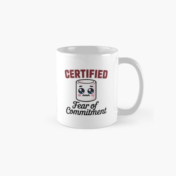 Item preview, Certified Fear of Commitment Funny Meme Cute Relatable Relationship Humor Design designed and sold by Cool-cat-art.