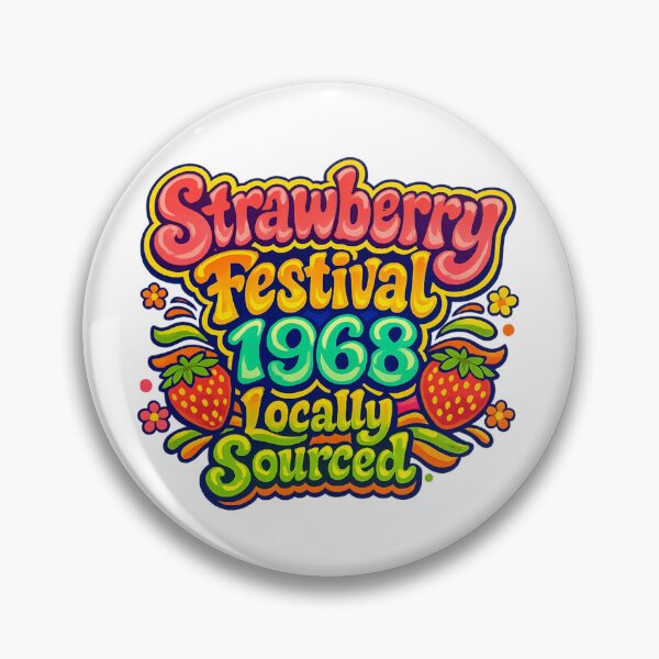 Item preview, Strawberry Festival 1968 Locally Sourced designed and sold by LuveraxArt.