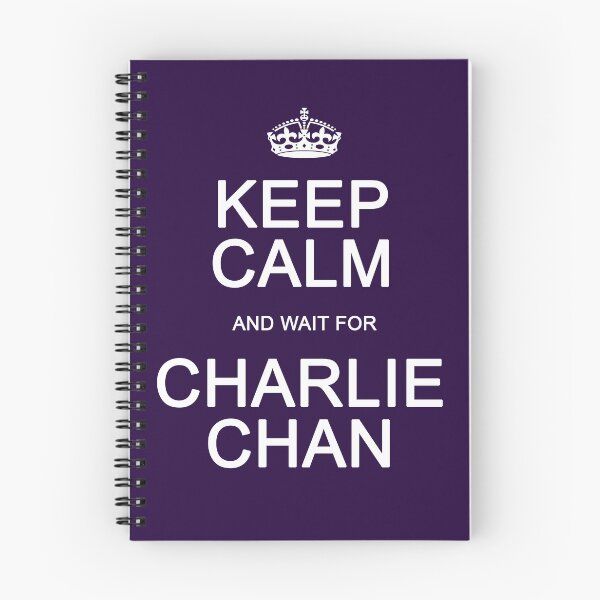 Item preview, Keep Calm and wait for Charlie Chan designed and sold by Normbot2000.