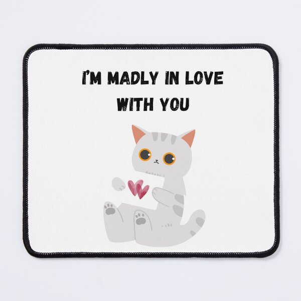Item preview, I'm Madly In Love With You - Cute Cat Hearts designed and sold by PeplumiArt.