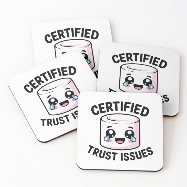 Item preview, Certified Trust Issues Funny Meme Cute Emotional Humor Relatable Design designed and sold by Cool-cat-art.