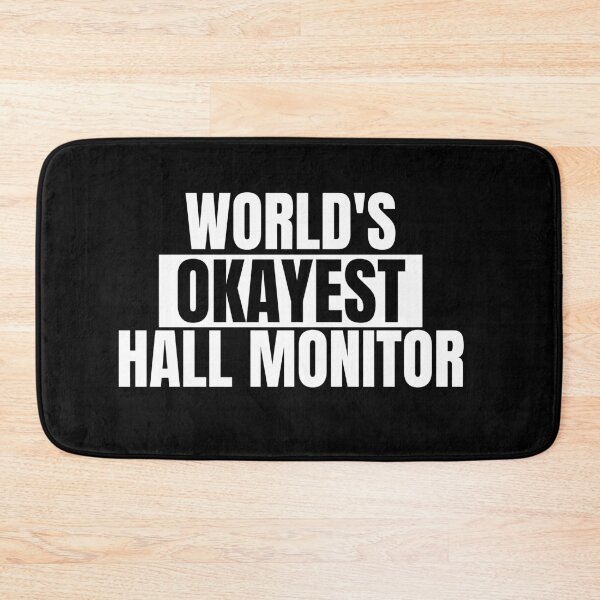 Item preview, Sarcastic School Saying Hall Monitor Funny Quote designed and sold by Dondonmart.