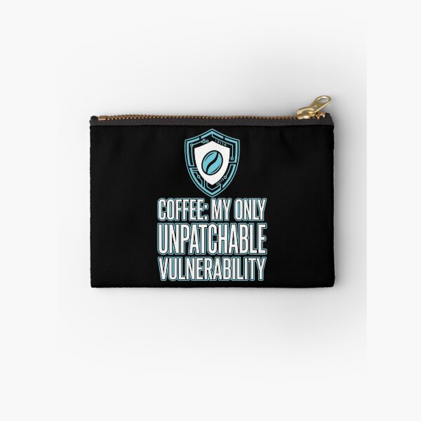 Item preview, Unpatchable Vulnerability Cybersecurity Coffee Humor designed and sold by Ixnor.