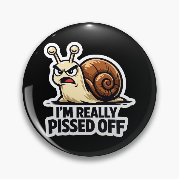 Item preview, Angry Snail – I’m Really Pissed Off Funny Meme Shirt designed and sold by Mati-Studio.