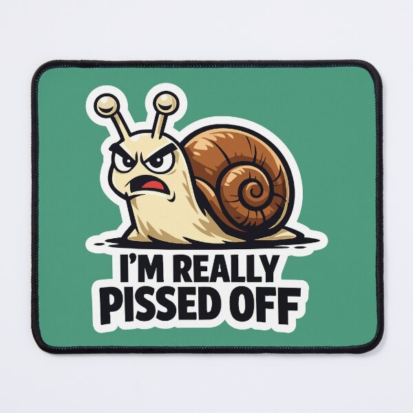 Item preview, Angry Snail – I’m Really Pissed Off Funny Meme Shirt designed and sold by Mati-Studio.