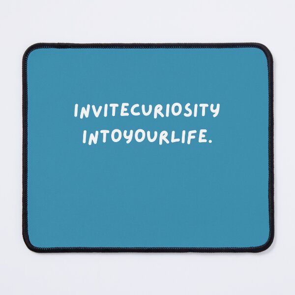Item preview, Invite curiosity into your life designed and sold by Zubonkey.