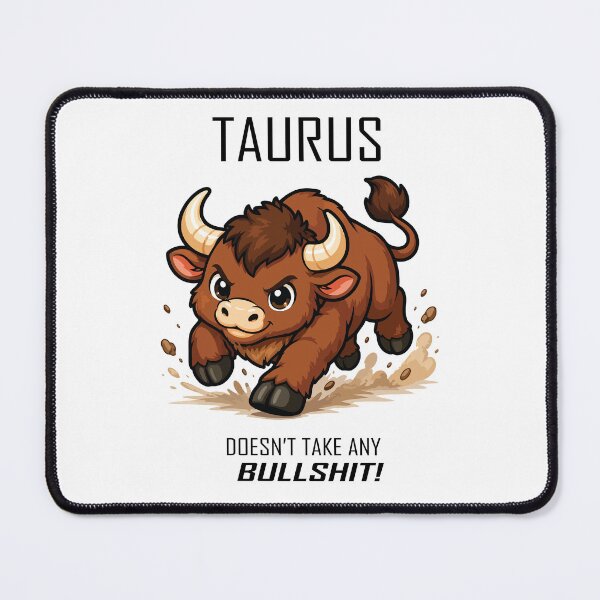 Item preview, Taurus - Doesn't Take any Bull! designed and sold by Remake Design Lab.