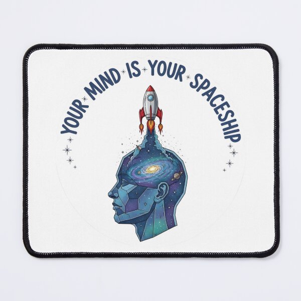 Item preview, Your Mind Is Your Spaceship – Cosmic Mindset Rocket Design designed and sold by Altair_.
