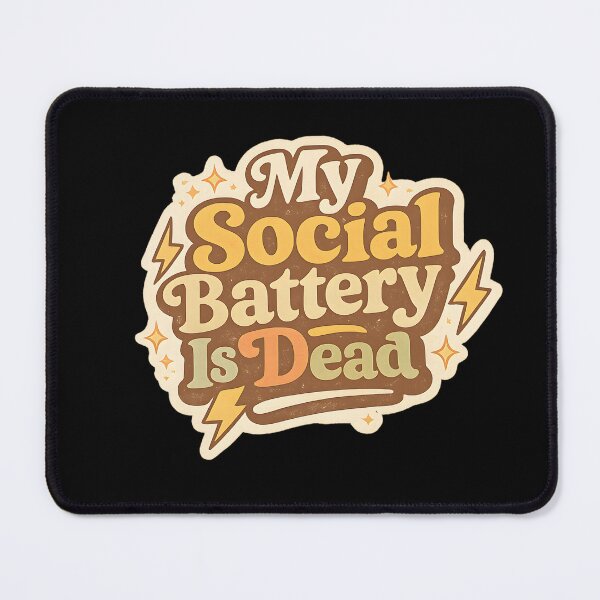 Item preview, My Social Battery Is Dead — Funny Introvert Quote Shirt Design designed and sold by KawaiiOrbit.