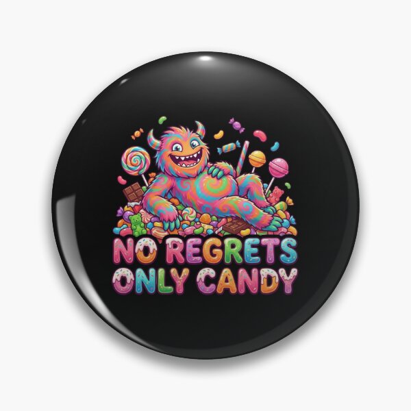 Item preview, Sweet Candy Monster - No Regrets Only Candy Design designed and sold by manmoo.