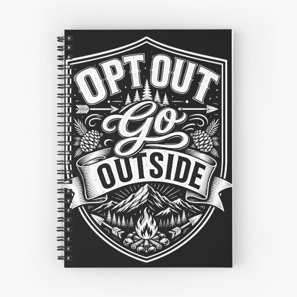 Item preview, Opt Out Go Outside designed and sold by NeuralDraft.