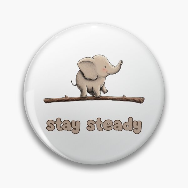 Item preview, Stay steady designed and sold by bubblyrainbow.