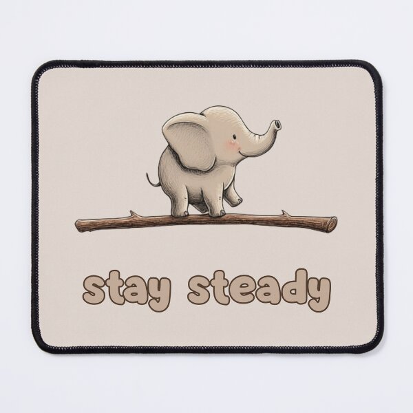 Item preview, Stay steady designed and sold by bubblyrainbow.