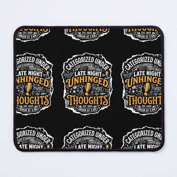 Item preview, Unhinged Late Night Thoughts Tee designed and sold by NeuralDraft.