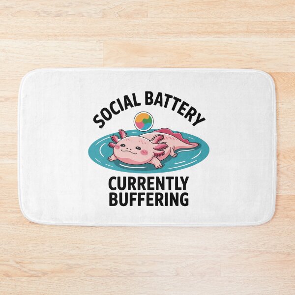 Item preview, BUFFERING SOCIAL BATTERY Funny Axolotl Lover Gift designed and sold by Mr-wow.