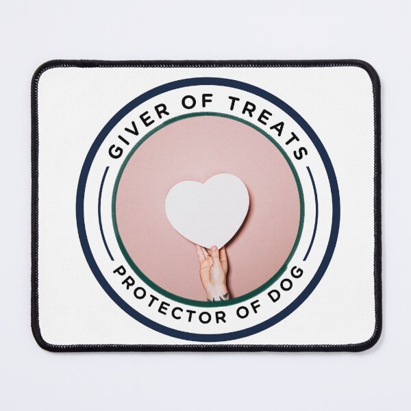 Item preview, Giver of Treats Protector of Dog  designed and sold by DrakeDogShop.