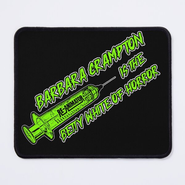 Item preview, Barbara Crampton is the Betty White of Horror designed and sold by SpiderMartini.