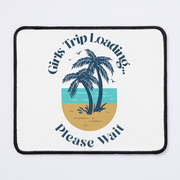 Item preview, Girls Trip Loading designed and sold by BimJoe.