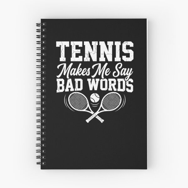 Item preview, TENNIS Makes Me Say BAD WORDS Funny Player designed and sold by snowry.