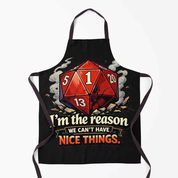 Item preview, D20 Critical Fail I'm The Reason Nice Things RPG designed and sold by Tsugraf Designs.