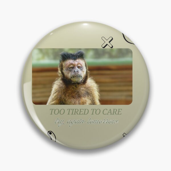 Item preview, Too Tired To Care, try again tomorrow – Low Energy Mood Design designed and sold by MoodPrintsShop.