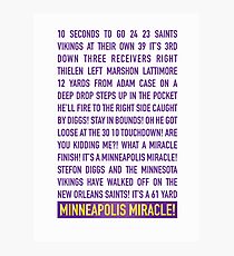 Minnesota Vikings Minneapolis Miracle - Radio Call Photographic Print