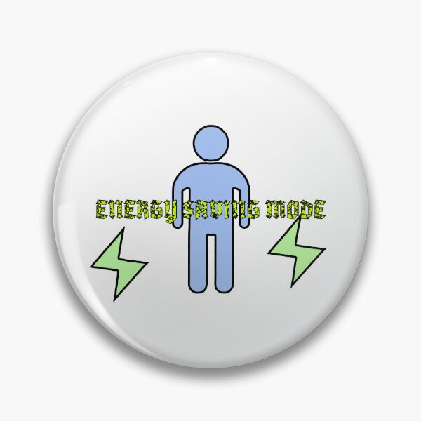 Item preview, Energy Saving Mode – Low Power Human designed and sold by ChernivtsiSkoda.