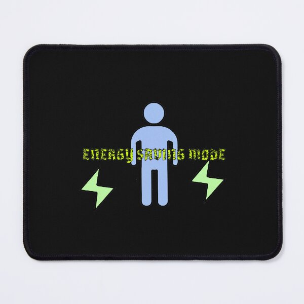 Item preview, Energy Saving Mode – Low Power Human designed and sold by ChernivtsiSkoda.
