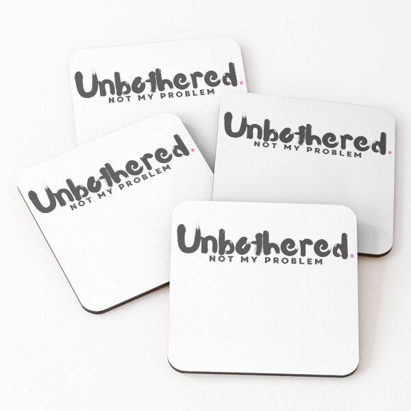 Item preview, Unbothered Not My Problem Minimal Tee designed and sold by StoryInCode.