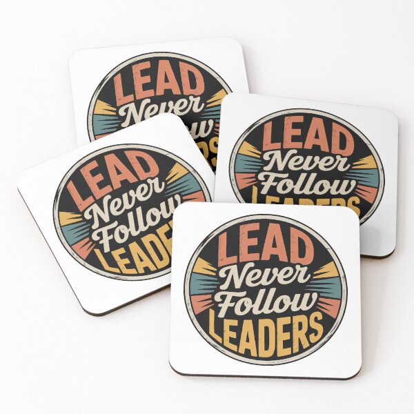Item preview, Lead Never Follow Leaders, Chief Keef Lead Never Follow designed and sold by graphic-genie.
